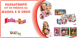 PASSATEMPO KIT PRÉMIOS MASHA E O URSO